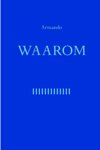 Waarom - Armando