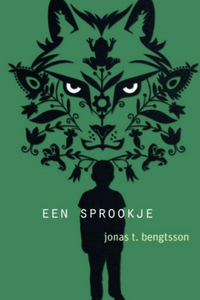 Een sprookje  - Jonas T. Bengtsson