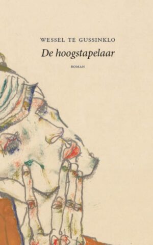 De hoogstapelaar - Wessel te Gussinko