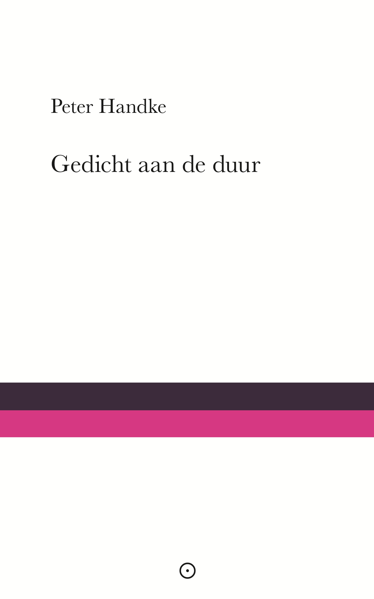Gedicht-aan-de-duur-Peter-Handke Gedicht aan de duur - Peter Handke