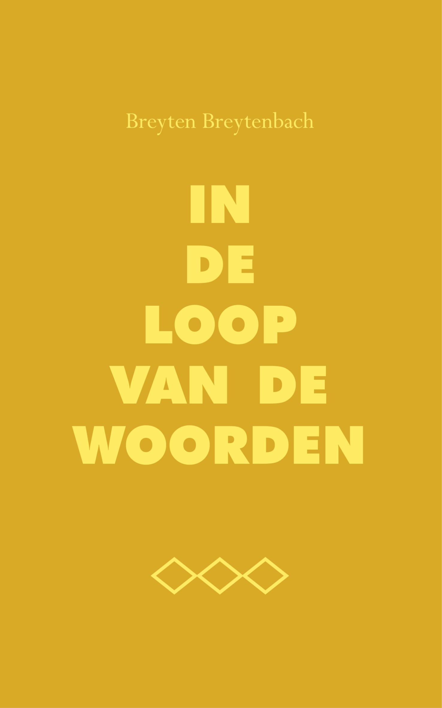 In-de-loop-van-de-woorden-Breyten-Breytenbach In de loop van de woorden - Breyten Breytenbach