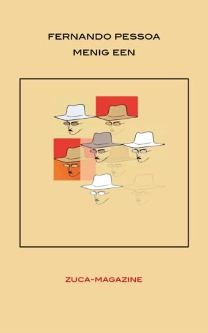 Pessoa menig een - Zuca-magazine