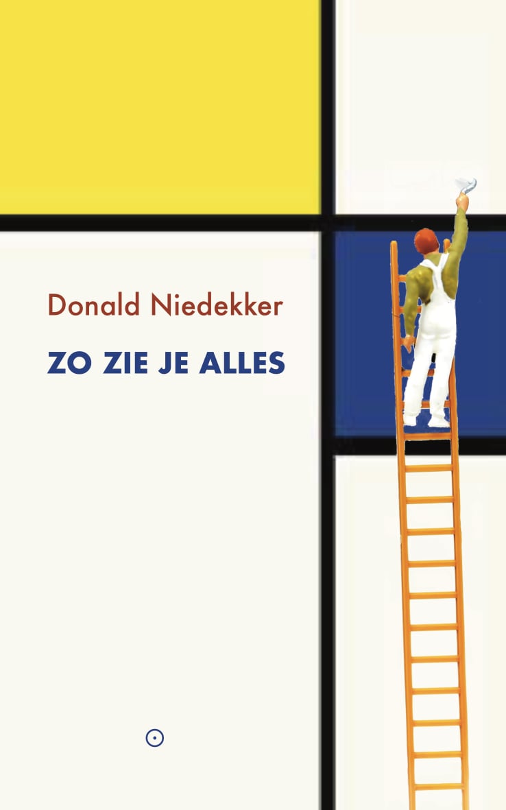 Zo-zie-je-alles-Donald-Niedekker Zo zie je alles - Donald Niedekker